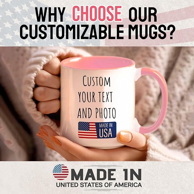 Ship Next Day Custom Mug Design Your Own Photo Text Personalized Picture Gifts for Women Men Customized Gift Idea Personalized Coffee Mugs 15oz Pink Handle