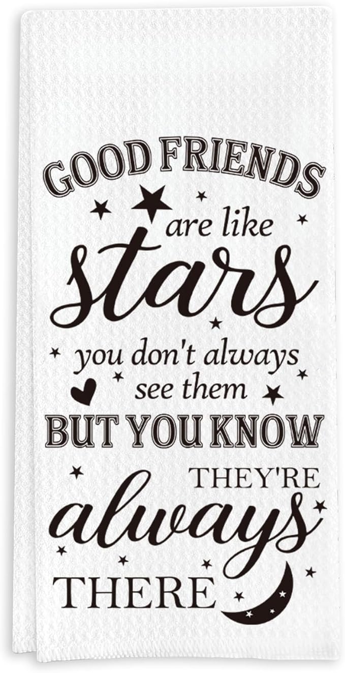 Tea Towel for Female Friends, Friendship Gift for Friends Who are About to Travel, Water-Absorbent Quick-Drying Dish Towel 16 * 24in