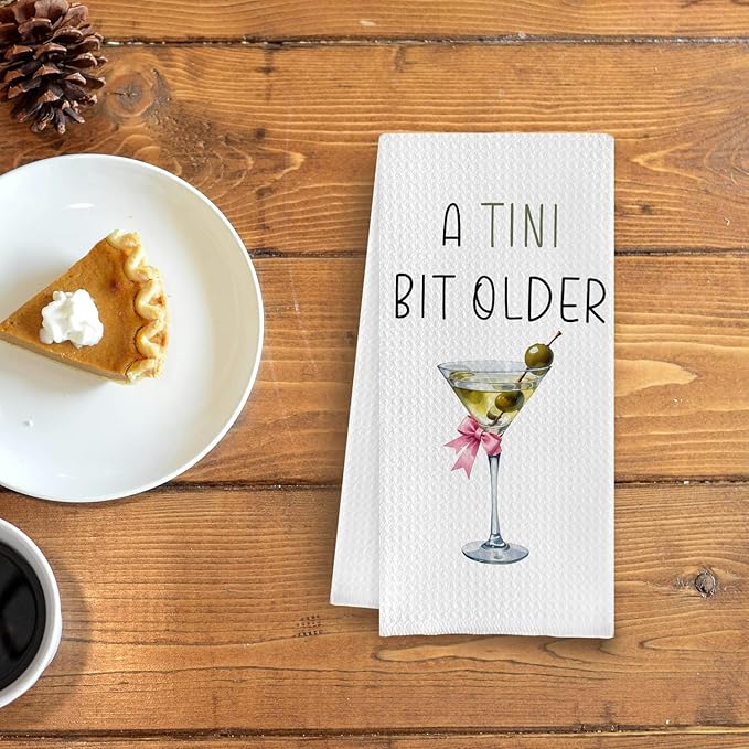 Martini Gifts Kitchen Towels, a Tini Bit Older Dirty Martini Dish Tea Towels, Gifts for Martini Lovers Decorative Birthday Towels, Bar Towels for Bartender, Bar Cart Decor Hand Towels 16x24 Inch