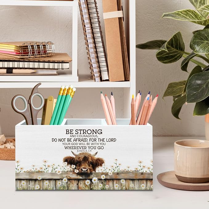 DILSJ Christian Highland Cow Pen Pencil Holder Organizer for Desk, Highland Cow Gifts for Women, Be Strong and Courageous Wooden Box Signs for Home Office Desk Decoration Office & School Supplies