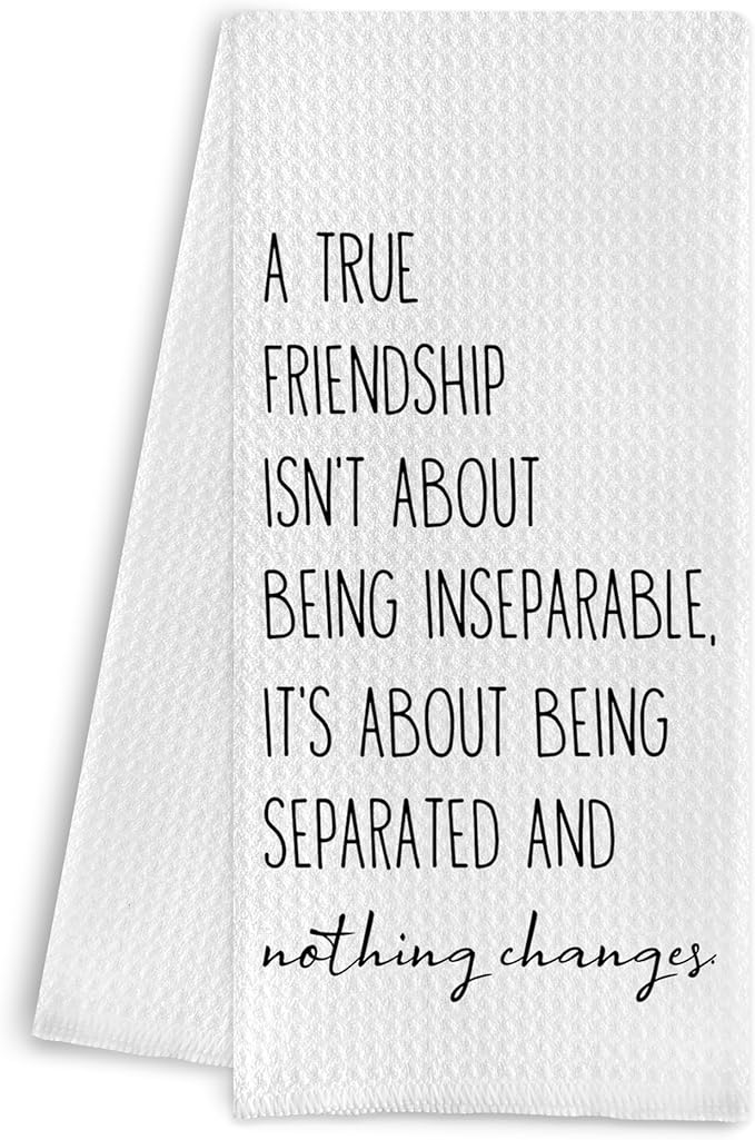 Friendship Quote Kitchen Towels, Friendship Gifts for Women Men Friends, Long Distance Friendship Gifts, Bestie BFF Gifts, Best Friend Birthday Gifts for Women Men, 16x24 Inch
