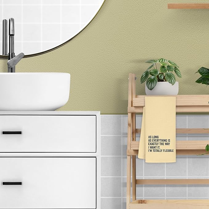 Funny Kitchen Towels - As Long As Everything is Exactly The Way I Want It I'm Totally Flexible Decorative Hand Towels for Bathroom, Funny Dish Towels for Kitchen, Yellow Towel