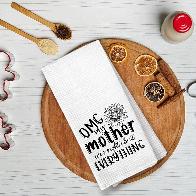 Mother Gifts Kitchen Towels, OMG My Mother was Right About Everything Dish Towels for Kitchen, Birthday Decorative Hand Towels for Home Bathroom, Mother's Day Birthday from Grandkids