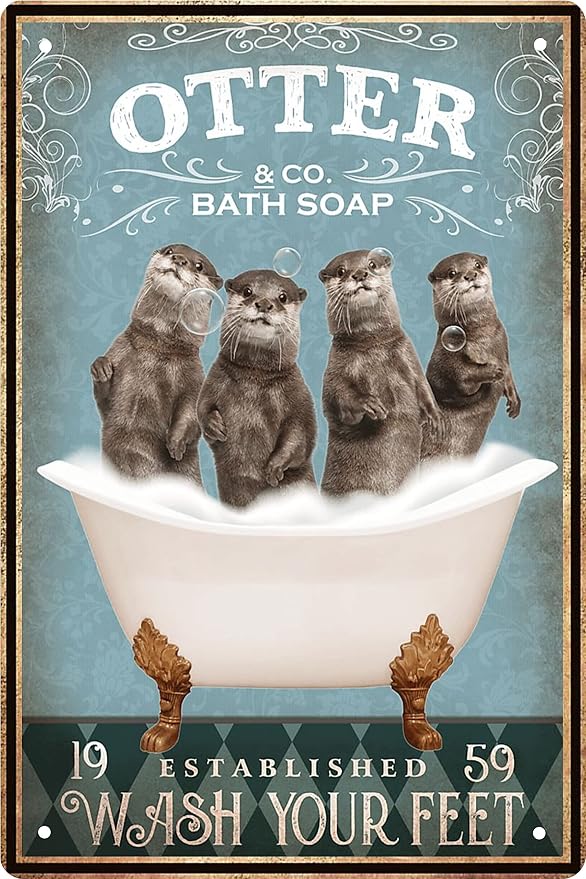 Funny Otter Decor Vintage Bathroom and Bathtub Metal Tin Sign Decor Otter Pet lovers Gift Farm Home Bar Bathroom Man Cave Retro Wall Art Poster Sign Accessories 8x12 In