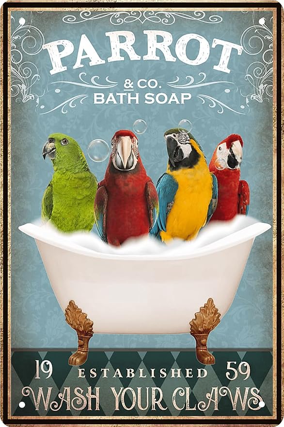 Funny Parrot Decor Vintage Bathroom and Bathtub Metal Tin Sign Parrot Pet Lovers Gift Farm Home Bar Man Cave Retro Wall Art Poster Accessories 8x12 in