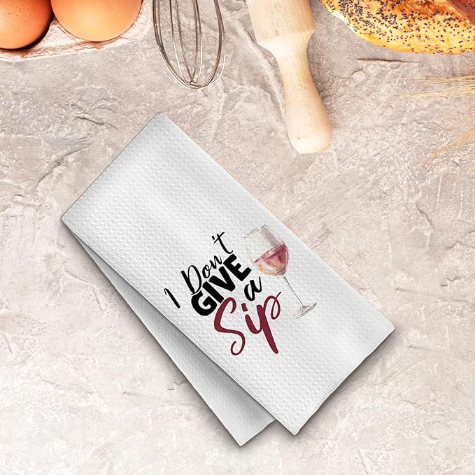 Funny Wine Kitchen Towels, Gifts for Wine Lovers Women Dish Tea Bar Towels for Kitchen Bar Cart Decor, I Don't Give A Sip Decorative Hand Towels, 16x24 Inches