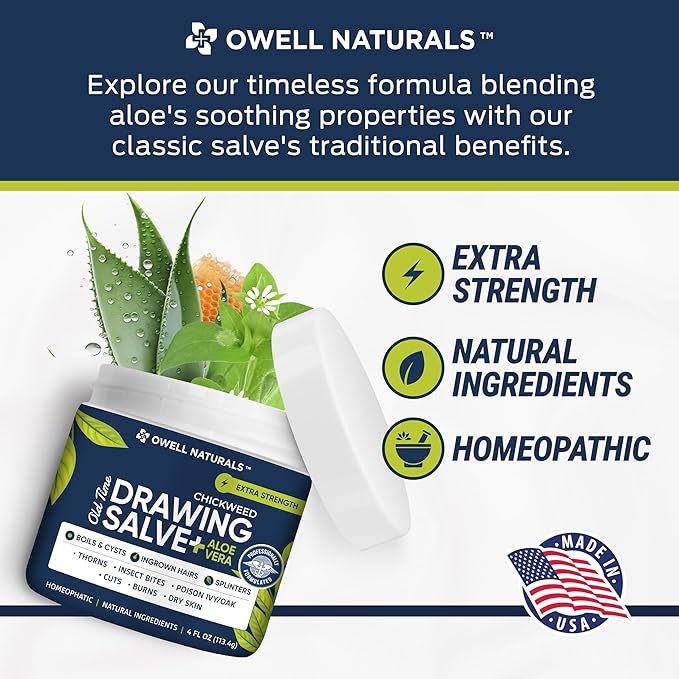 OWELL NATURALS Chickweed Drawing Salve for boils, Splinters, Poison Ivy/Oak, Skin Disorder, Irritations, Burns, Minor Cuts, Dry Skin, Itching (4 Fl Oz (Pack of 1))