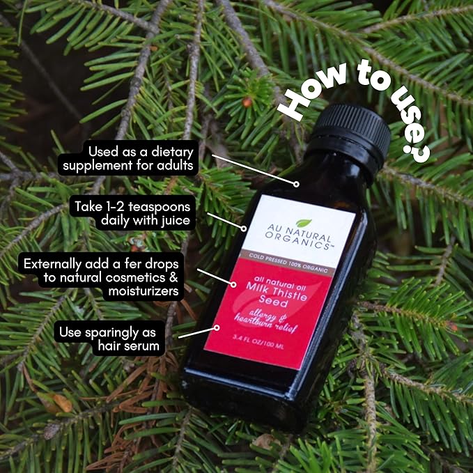 Au Natural Organics Milk Thistle Seed Oil Cold Pressed Organic | Milk Thistle Supplement for Liver Support, Boost Immune Health, Digestive Health, Bone Health, Skin & Brain Health 3.4 fl oz