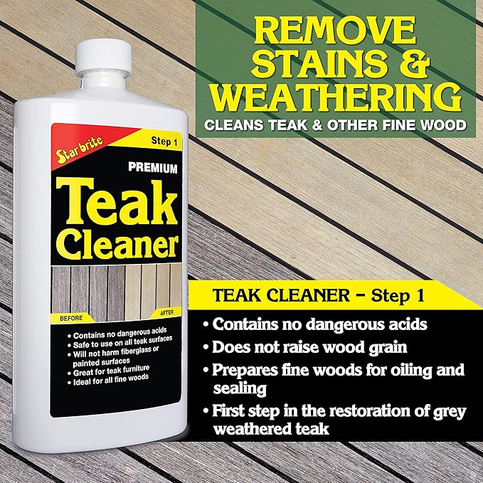 STAR BRITE Premium Teak Cleaner - Restore, Renew & Refresh Old Weathered Gray Teak Furniture & Other Fine Woods - Step 1 - 32 OZ (081432)
