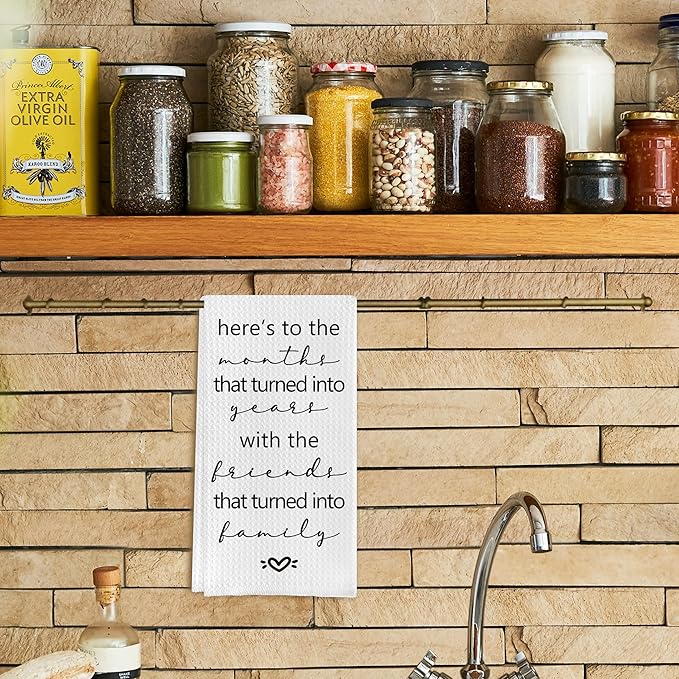 Friendship Quote Kitchen Towels, Friendship Gifts for Women Men Friends, Bestie BFF Gifts, Best Friend Birthday Gifts for Women Men, Here's to The Months That Turned Into Years, 16x24 Inch